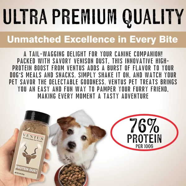 Illustration with 'Ultra Premium Quality' heading and 'Unmatched excellence in every bite' subheading. A small dog looks up from a bowl of dry pellets towards a hand holding Ventus Protein Dust. Next to the image is a circle highlighting '76% Protein per 100G.